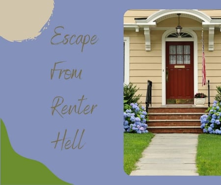 Escape from Renter Hell